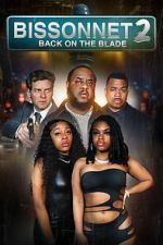 Watch Bissonnet 2: Back on the Blade Movies123