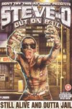 Watch Steve-O: Out on Bail Movies123