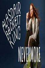 Watch Alasdair Beckett-King: Nevermore Movies123