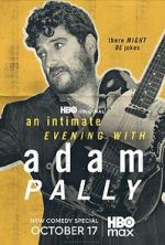 Watch An Intimate Evening with Adam Pally (TV Special 2025) Movies123