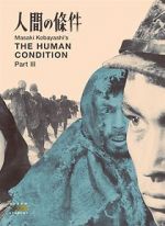 Watch The Human Condition III: A Soldier\'s Prayer Movies123