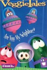Watch VeggieTales Are You My Neighbor Movies123