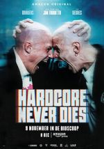Watch Hardcore Never Dies Movies123
