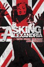 Watch Asking Alexandria: Live from Brixton and Beyond Movies123