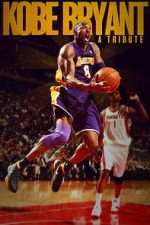 Watch Kobe Bryant: A Tribute Movies123