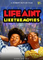 Watch Life Ain\'t Like the Movies Movies123