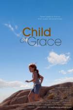 Watch Child of Grace Movies123