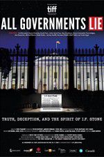 Watch All Governments Lie: Truth, Deception, and the Spirit of I.F. Stone Movies123