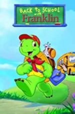 Watch Back to School with Franklin Movies123