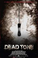 Watch Dead Tone Movies123