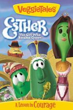 Watch VeggieTales: Esther, The Girl Who Became Queen Movies123