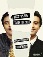 Watch Varun Thakur: Vicky This Side, Varun That Side Movies123