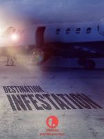 Watch Destination: Infestation Movies123