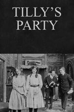 Watch Tilly\'s Party Movies123