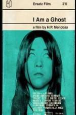 Watch I Am a Ghost Movies123