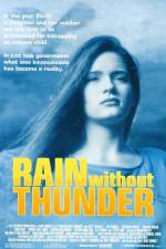 Watch Rain Without Thunder Movies123