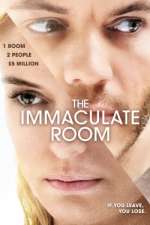 Watch The Immaculate Room Movies123