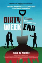 Watch Dirty Weekend Movies123