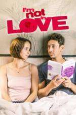 Watch I'm Not in Love Movies123