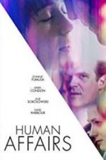 Watch Human Affairs Movies123