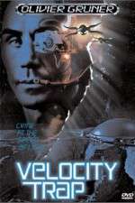 Watch Velocity Trap Movies123