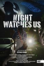 Watch Night Watches Us Movies123