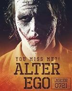 Watch Joker: alter ego (Short 2016) Movies123