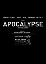 Watch The Apocalypse (Short 2013) Movies123