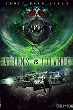 Watch Aliens vs. Titanic Movies123