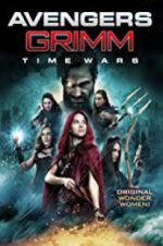 Watch Avengers Grimm: Time Wars Movies123