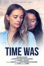 Watch Time Was Movies123