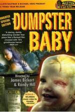 Watch Dumpster Baby Movies123