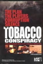 Watch Tobacco Conspiracy The Backroom Deals of a Deadly Industry Movies123