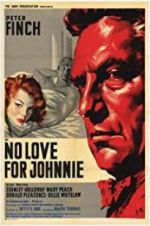Watch No Love for Johnnie Movies123