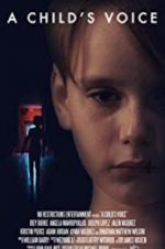 Watch A Child\'s Voice Movies123