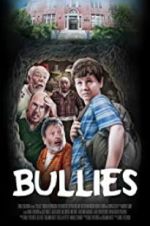 Watch Bullies Movies123