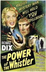 Watch The Power of the Whistler Movies123