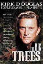 Watch The Big Trees Movies123
