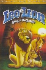 Watch Leo the Lion: King of the Jungle Movies123