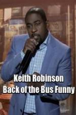 Watch Keith Robinson: Back of the Bus Funny Movies123