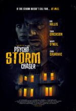 Watch Psycho Storm Chaser Movies123