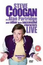 Watch Steve Coogan Live - As Alan Partridge And Other Less Successful Characters Movies123