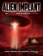 Watch Alien Implant Movies123