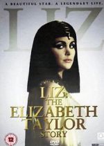 Watch Liz: The Elizabeth Taylor Story Movies123