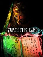 Watch I Curse This Land Movies123