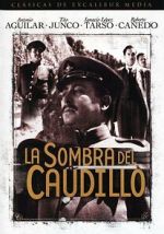 Watch La sombra del Caudillo Movies123
