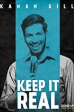 Watch Kanan Gill: Keep It Real Movies123