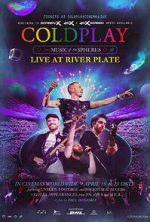 Watch Coldplay: Music of the Spheres - Live at River Plate Movies123