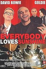 Watch Everybody Loves Sunshine Movies123
