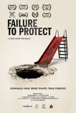 Watch Failure to Protect Movies123